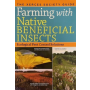 Farming with Native Beneficial 