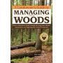 A Landowner's Guide to Managing Your Woods